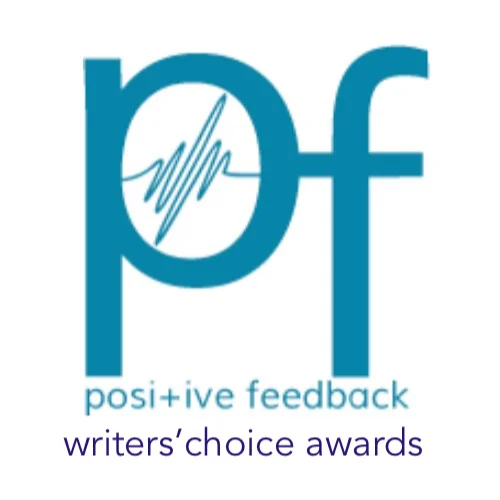 Positive feedback WRITERS' CHOICE AWARDS